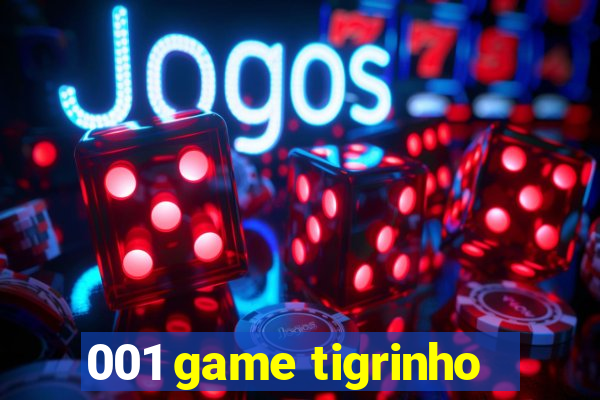 001 game tigrinho